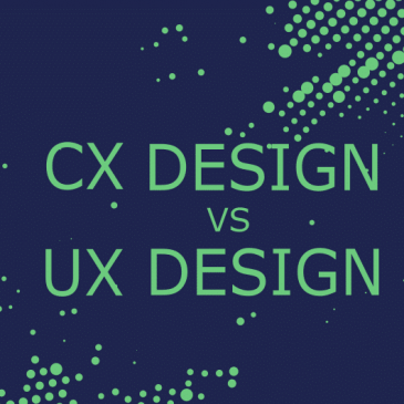 Thiết kế CX và Thiết kế UX: 4 điểm khác biệt bạn cần biết